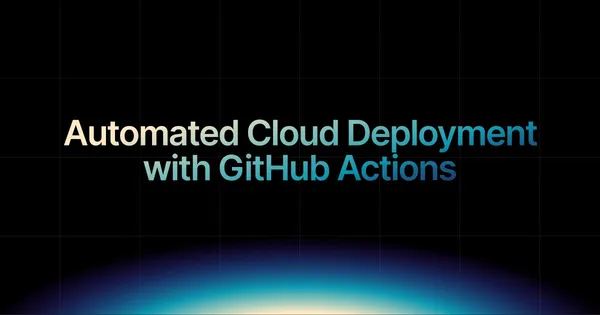 img of How to set up automated cloud deployment with GitHub actions?