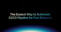 img of The easiest way to automate CI/CD pipeline for fast releases