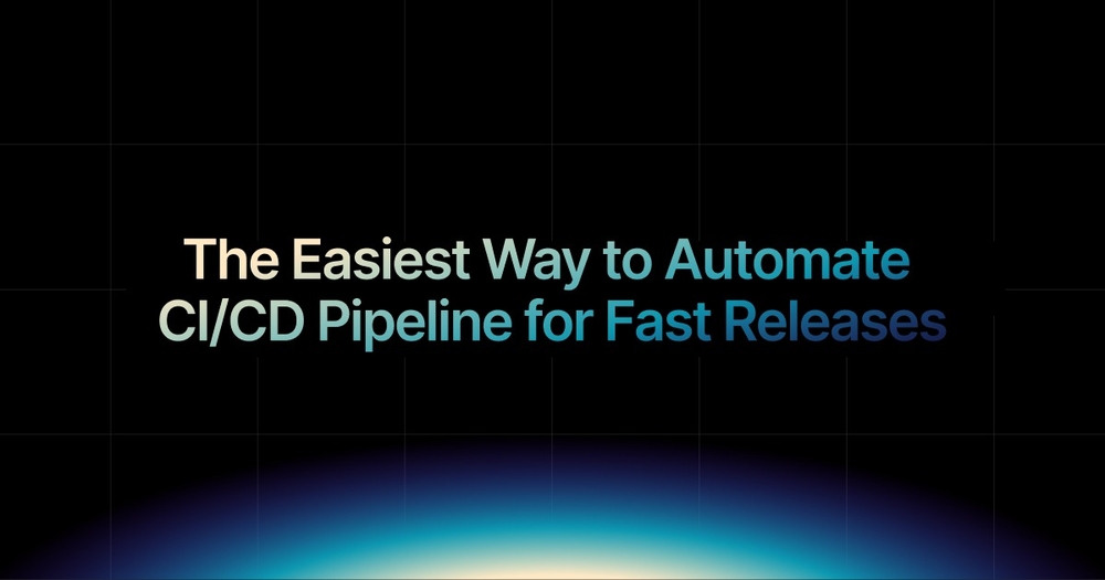 img of The easiest way to automate CI/CD pipeline for fast releases