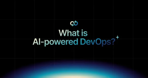 img of What is AI-powered DevOps?